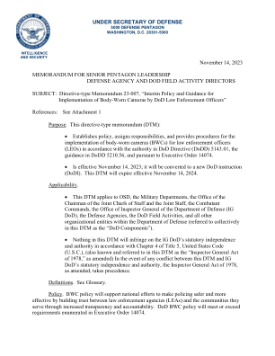 国防部和国防部实地活动主管 主题：指令型备忘录 23-007，“国防部执法人员实施随身摄像机的临时政策和指导” 参考：参见附件 1